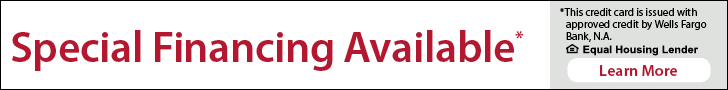 Special financing available through Wells Fargo